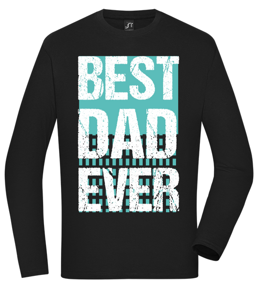 Best Dad Ever Design - Comfort men's long sleeve t-shirt DEEP BLACK front