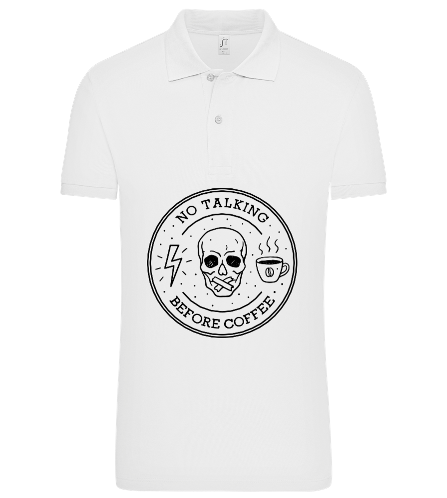 No Talking Before Coffee Design - Premium men's polo shirt WHITE front