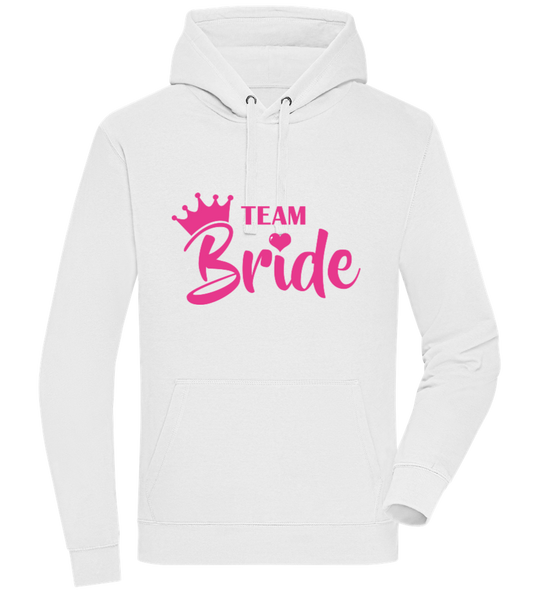 Team Bride Design - Premium unisex hoodie WHITE front