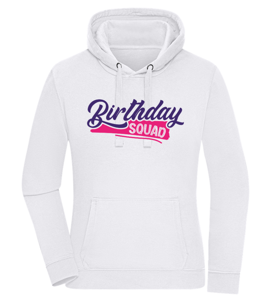 Birthday Squad Design - Premium women's hoodie WHITE front