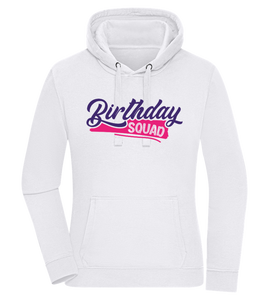 Birthday Squad Design - Premium women's hoodie