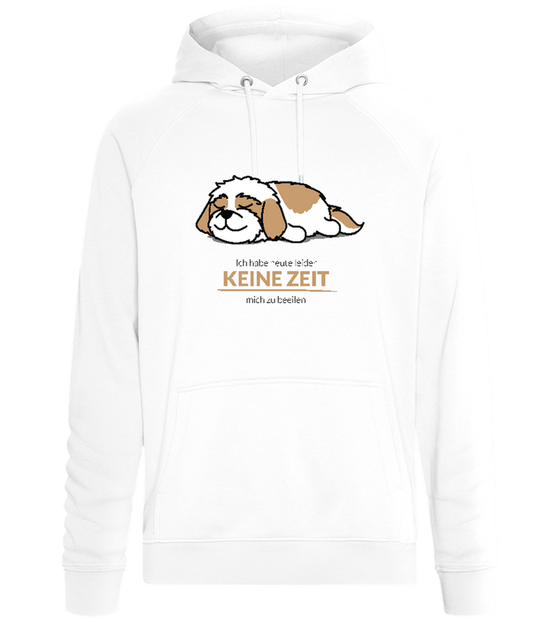 Keine Zeit mich zu beeilen Design - Unisex Komfort Hoodie_WHITE_front