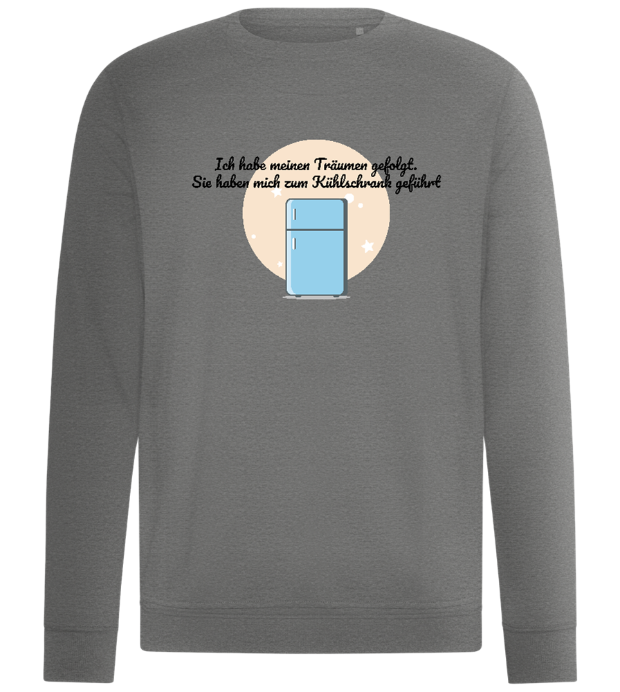 Folge meinen Träumen Design - Unisex Komfort Pullover_ORION GREY II_front