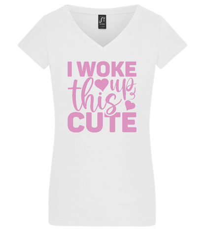I Woke Up This Cute Design - Basic women's v-neck t-shirt WHITE front