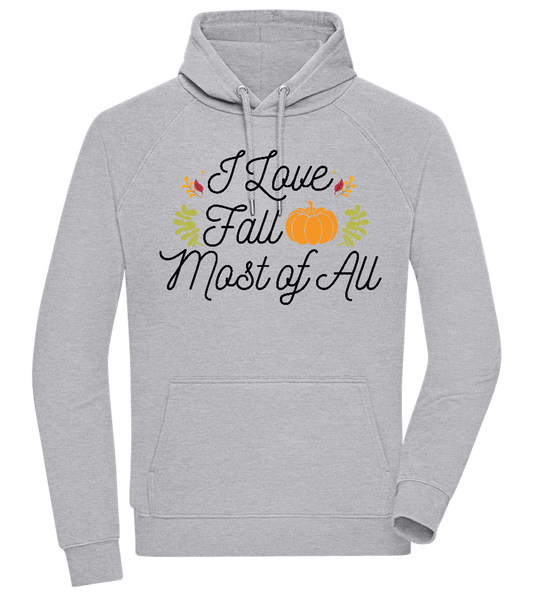 I Love Fall Most of All Design - Comfort unisex hoodie ORION GREY II front