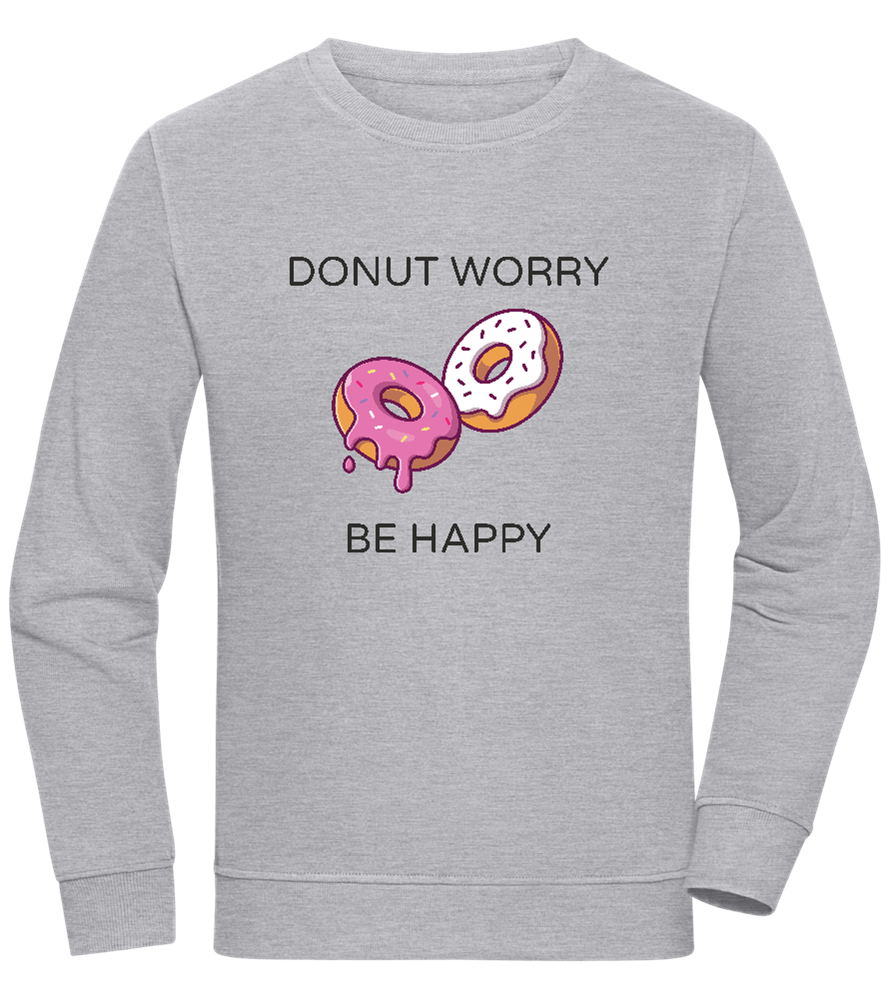 Donut Worry Be Happy Design - Comfort unisex sweater ORION GREY II front