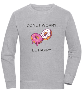 Donut Worry Be Happy Design - Comfort unisex sweater