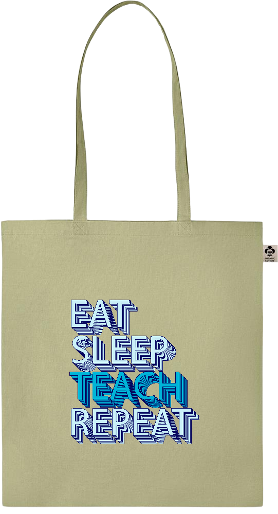 Eat Sleep Teach Repeat Design - Essential colored organic cotton tote bag_GREEN_front