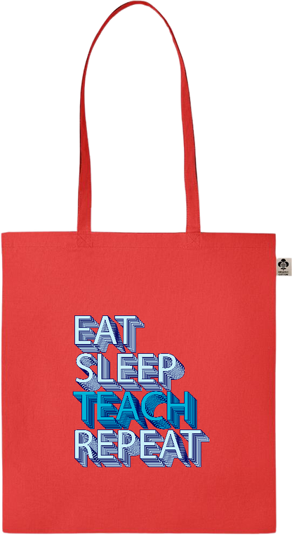 Eat Sleep Teach Repeat Design - Essential colored organic cotton tote bag_RED_front