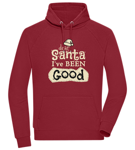 Dear Santa I've Been Good Design - Comfort unisex hoodie