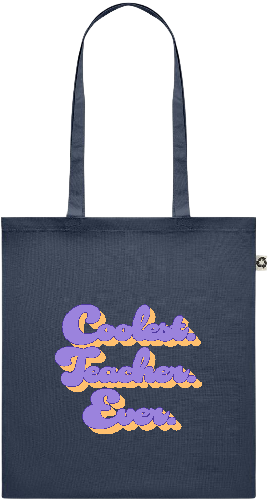 Coolest Teacher Ever Design - Recycled cotton colored shopping bag_FRENCH NAVY_front