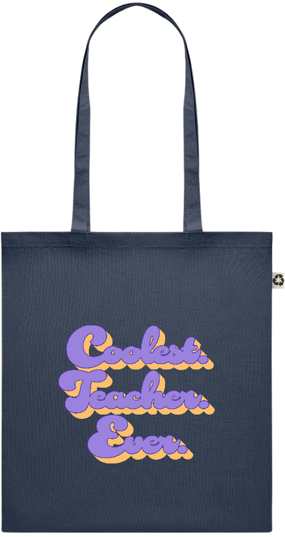 Coolest Teacher Ever Design - Recycled cotton colored shopping bag_FRENCH NAVY_front