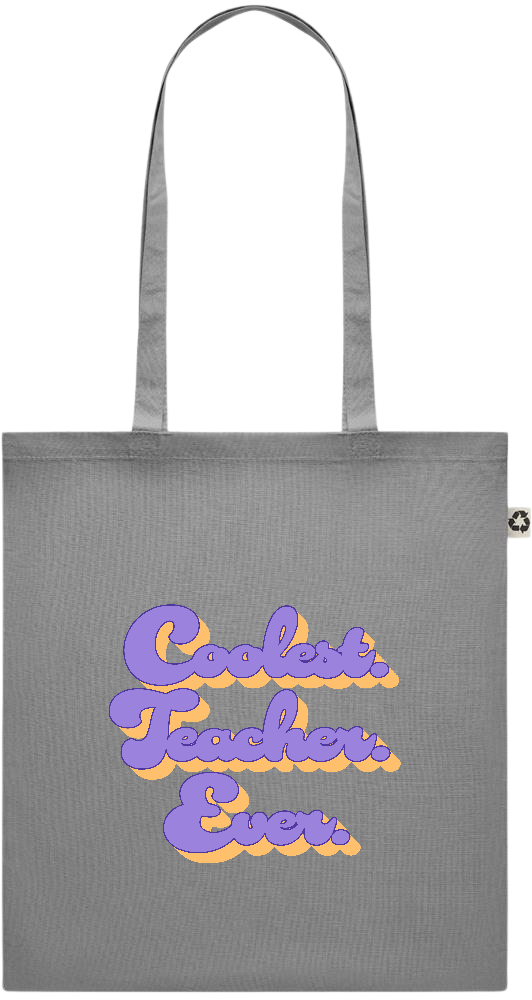 Coolest Teacher Ever Design - Recycled cotton colored shopping bag_STONE GREY_front