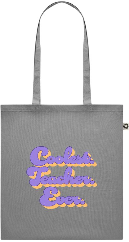 Coolest Teacher Ever Design - Recycled cotton colored shopping bag_STONE GREY_front