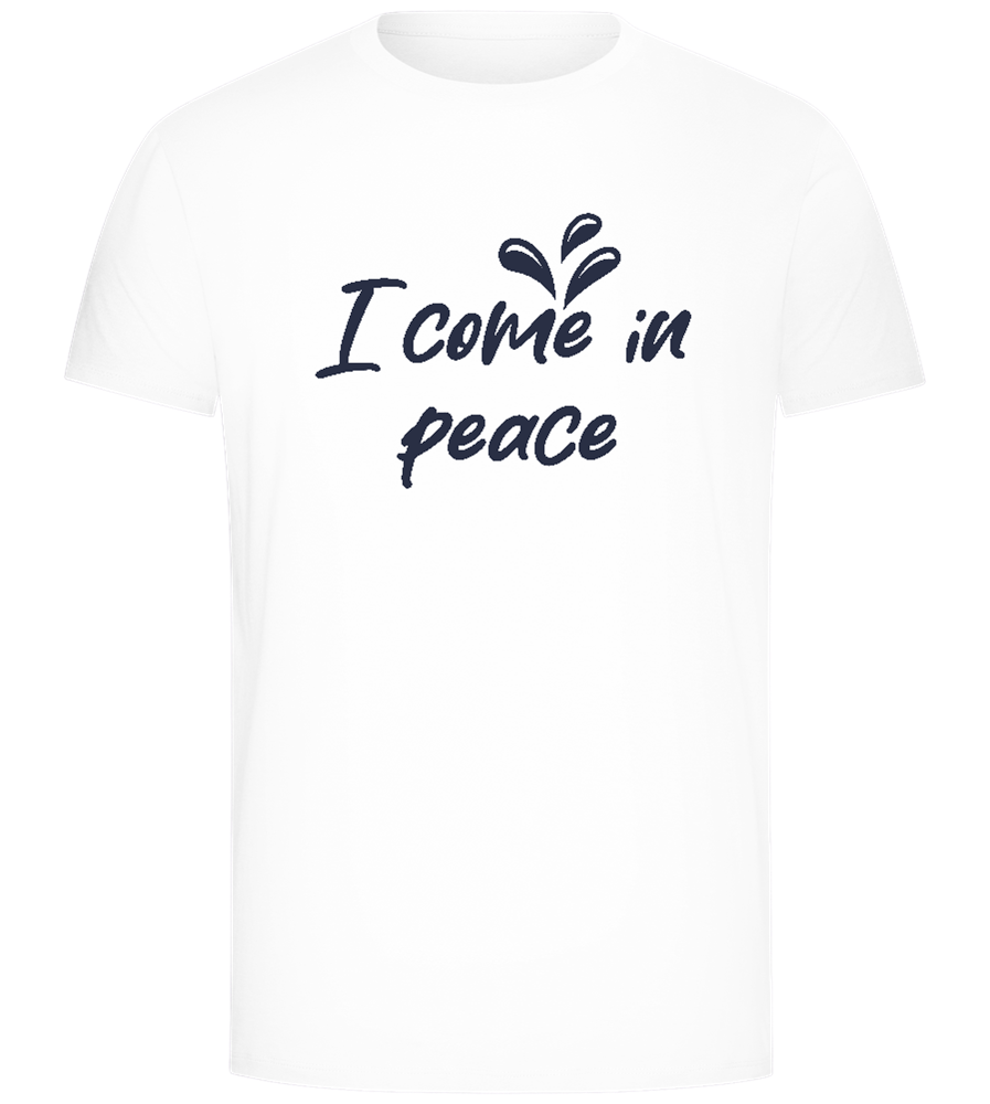 I Come in Peace Design - Comfort Unisex T-Shirt_WHITE_front