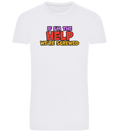 The Help Design - Basic Unisex T-Shirt_WHITE_front