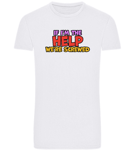 The Help Design - Basic Unisex T-Shirt