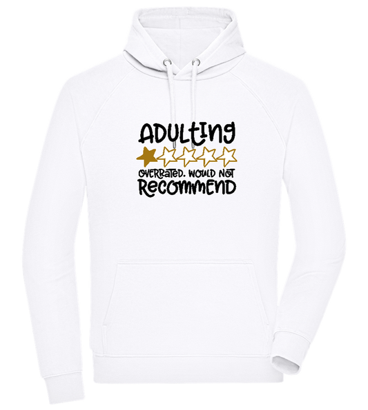 Adulting is Overrated Design - Comfort unisex hoodie WHITE front