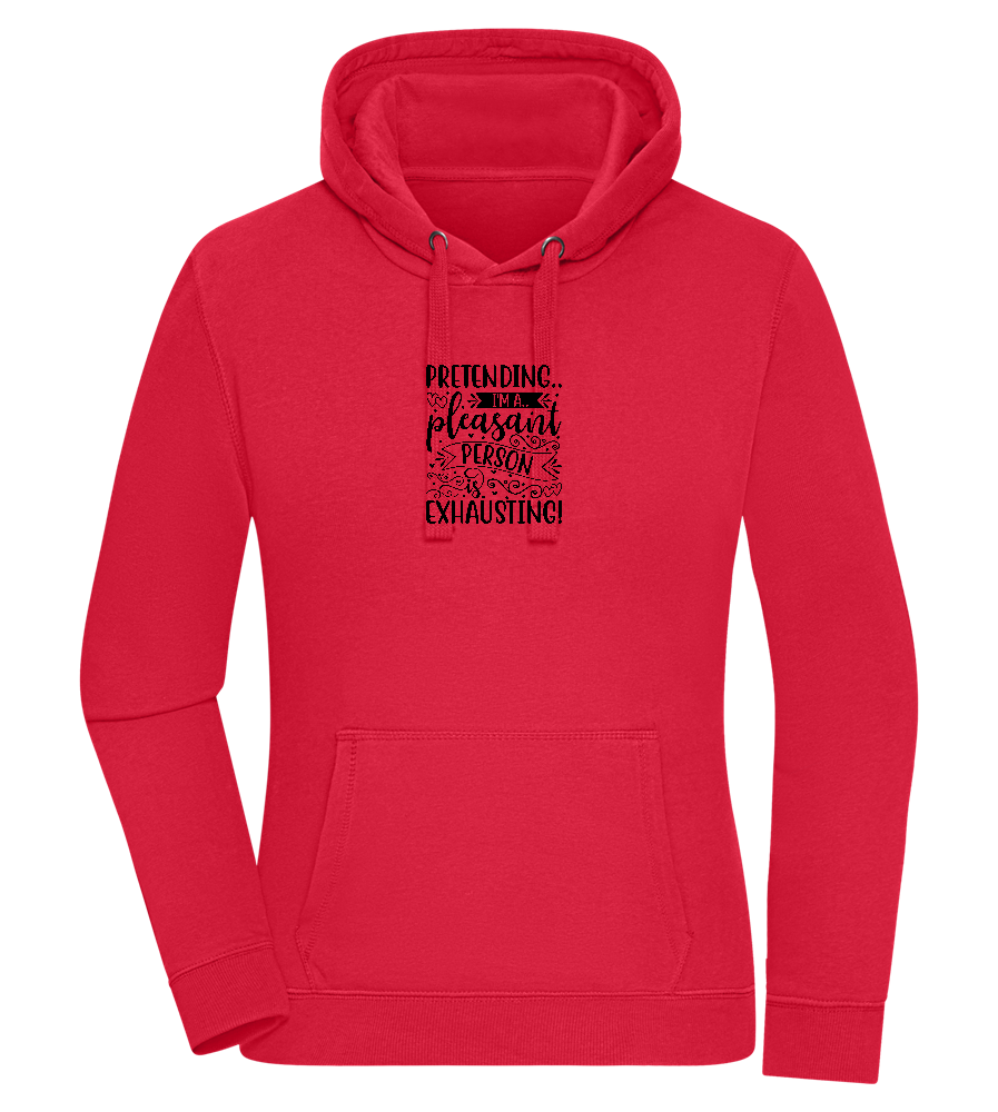 Pretending to be Nice Design - Premium women's hoodie_RED_front