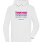Train Hard Design - Premium unisex hoodie WHITE front