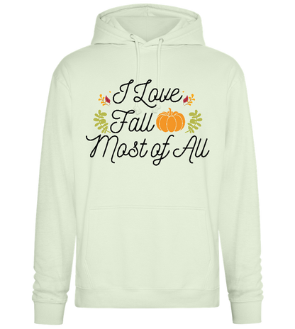 I Love Fall Most Design - Premium Essential Unisex Hoodie_CREAMY GREEN_front