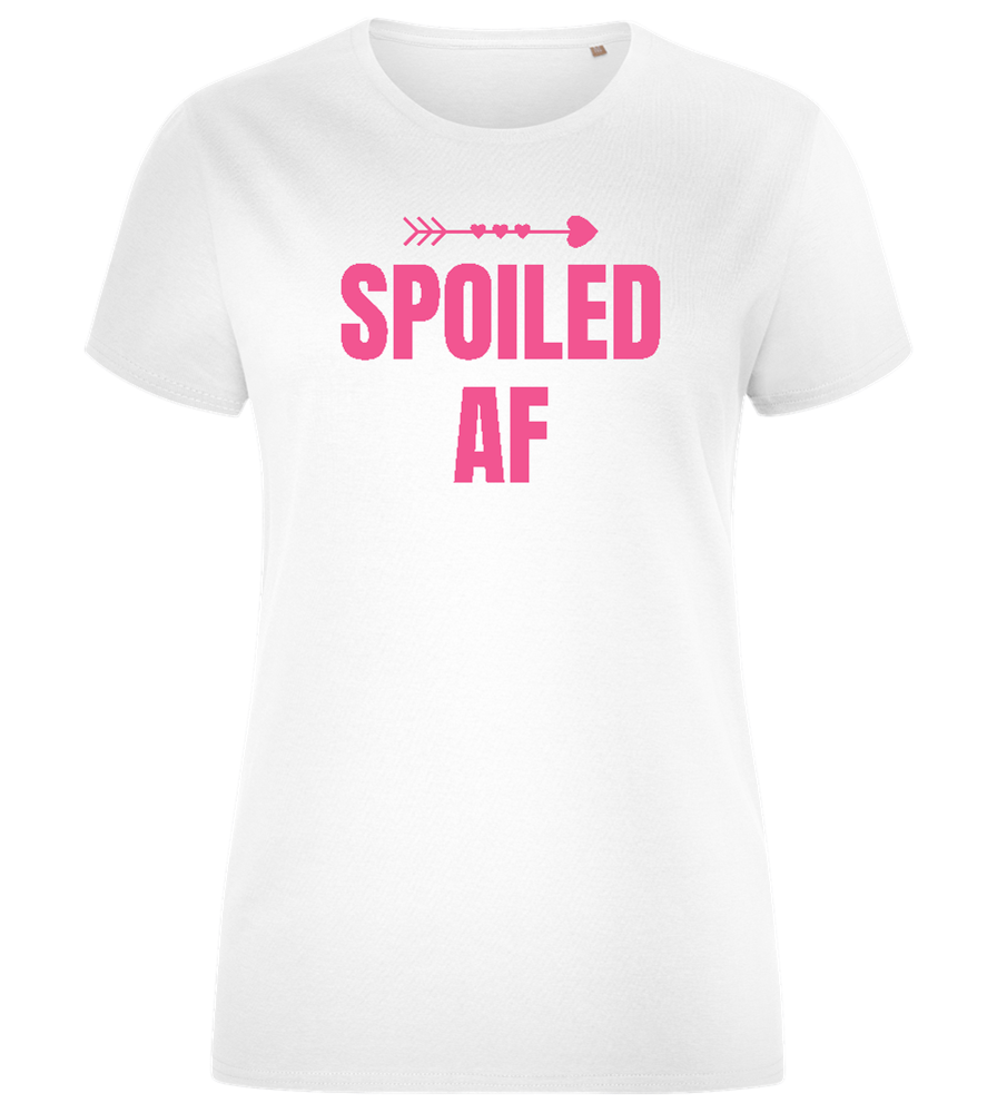 Spoiled AF Design - Comfort women's fitted t-shirt_WHITE_front