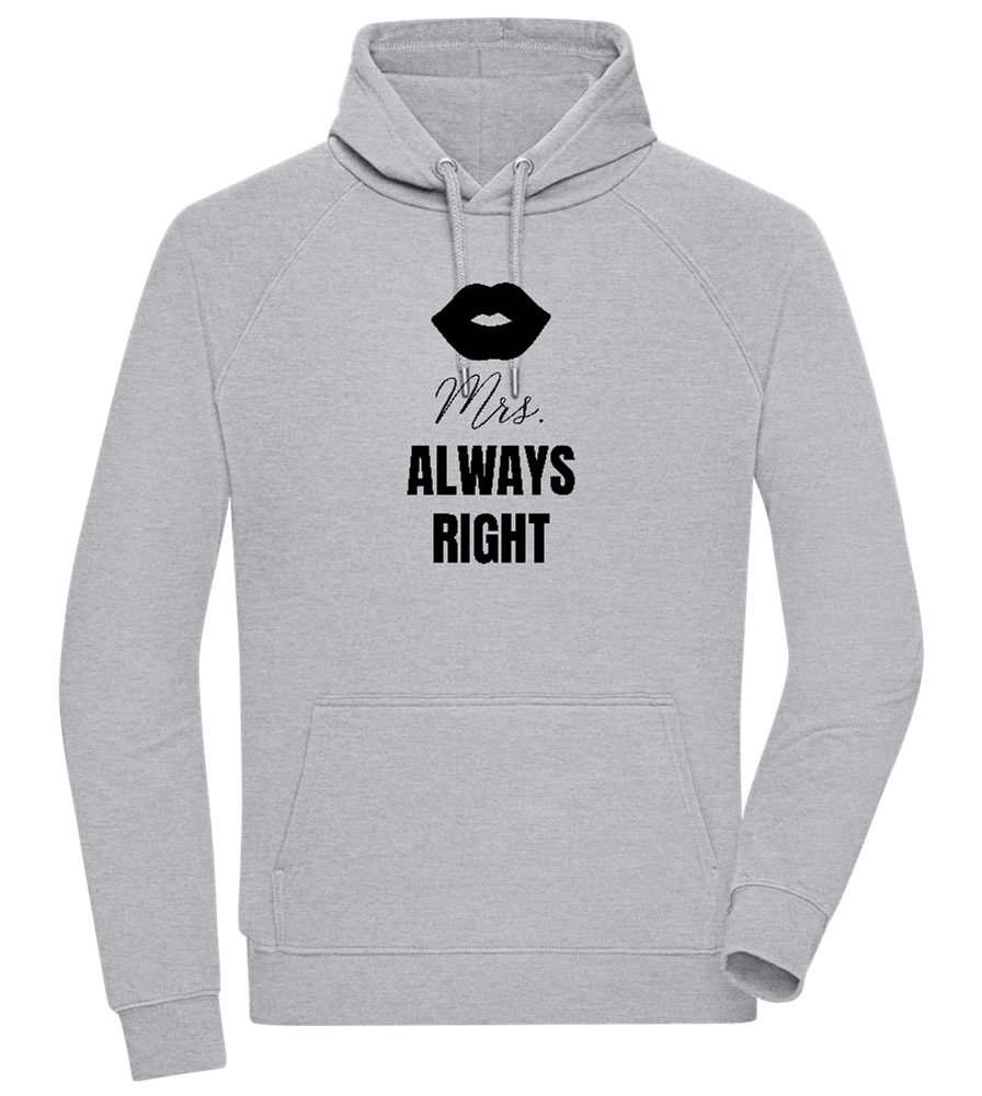 Mrs. Always Right Design - Comfort unisex hoodie ORION GREY II front