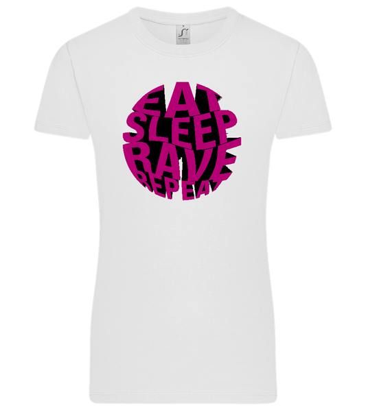 Eat Sleep Rave Repeat Design - Premium women's t-shirt WHITE front