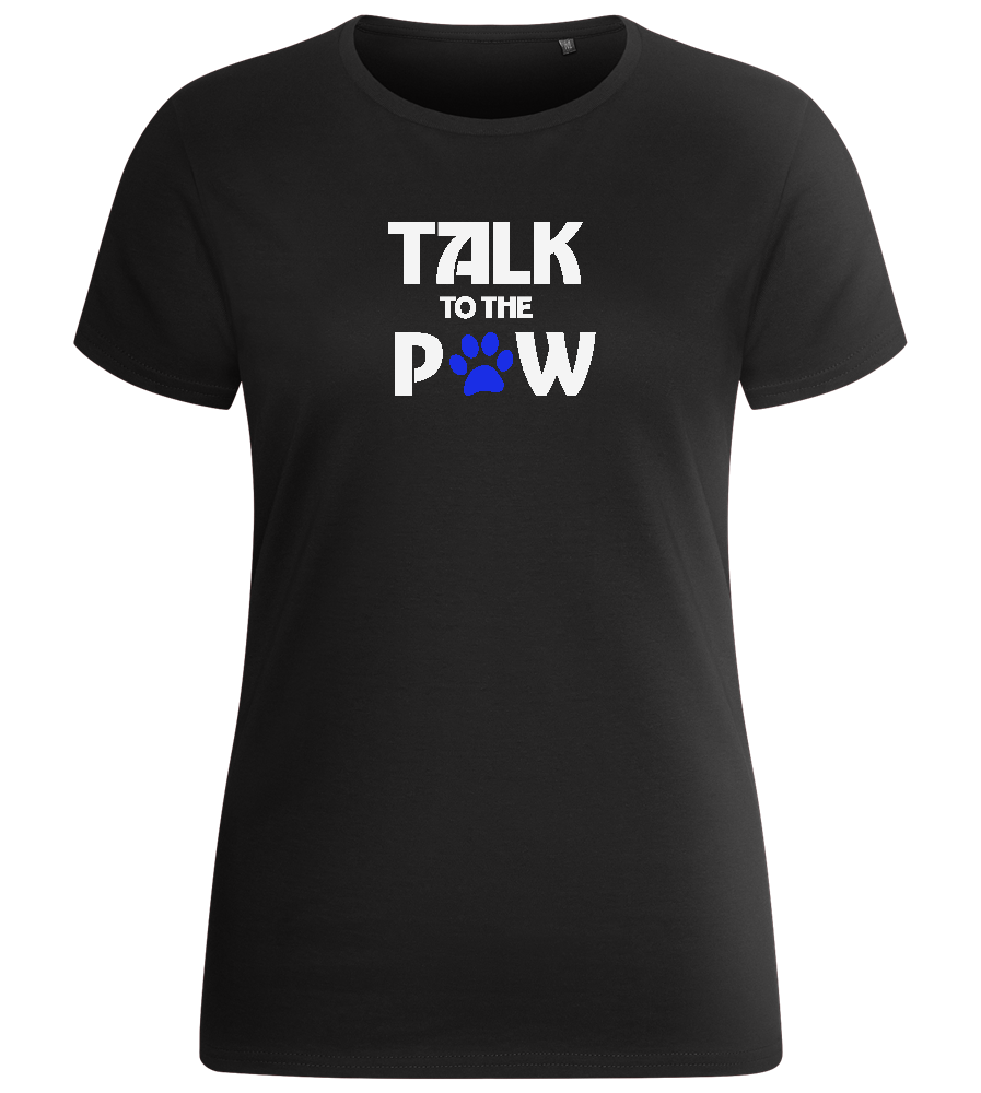 Talk to the Paw Design - Basic women's fitted t-shirt_DEEP BLACK_front