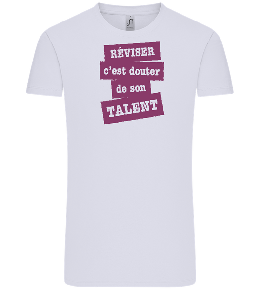 Réviser c'est Douter de Son Talent Design - Comfort Unisex T-Shirt_LILAK_front