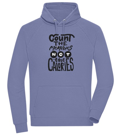 Count Memories Not Calories Design - Comfort unisex hoodie_BLUE_front