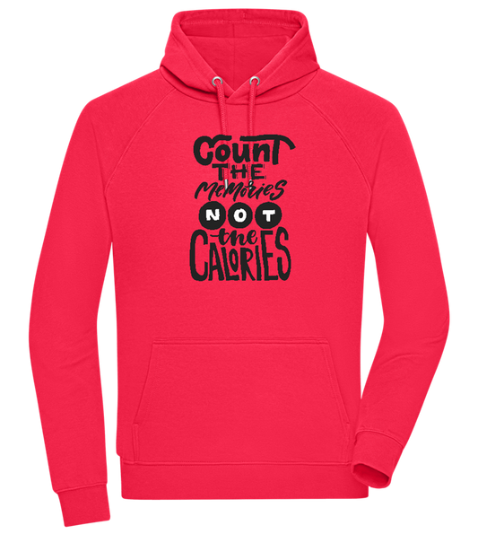 Count Memories Not Calories Design - Comfort unisex hoodie_RED_front