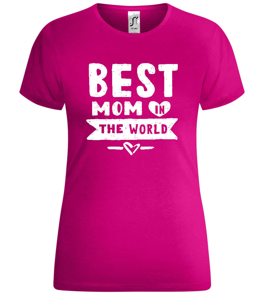 The Best Mom Design - Comfort women's t-shirt_FUCHSIA_front