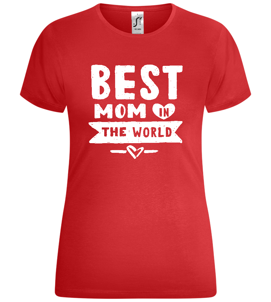 The Best Mom Design - Comfort women's t-shirt_RED_front