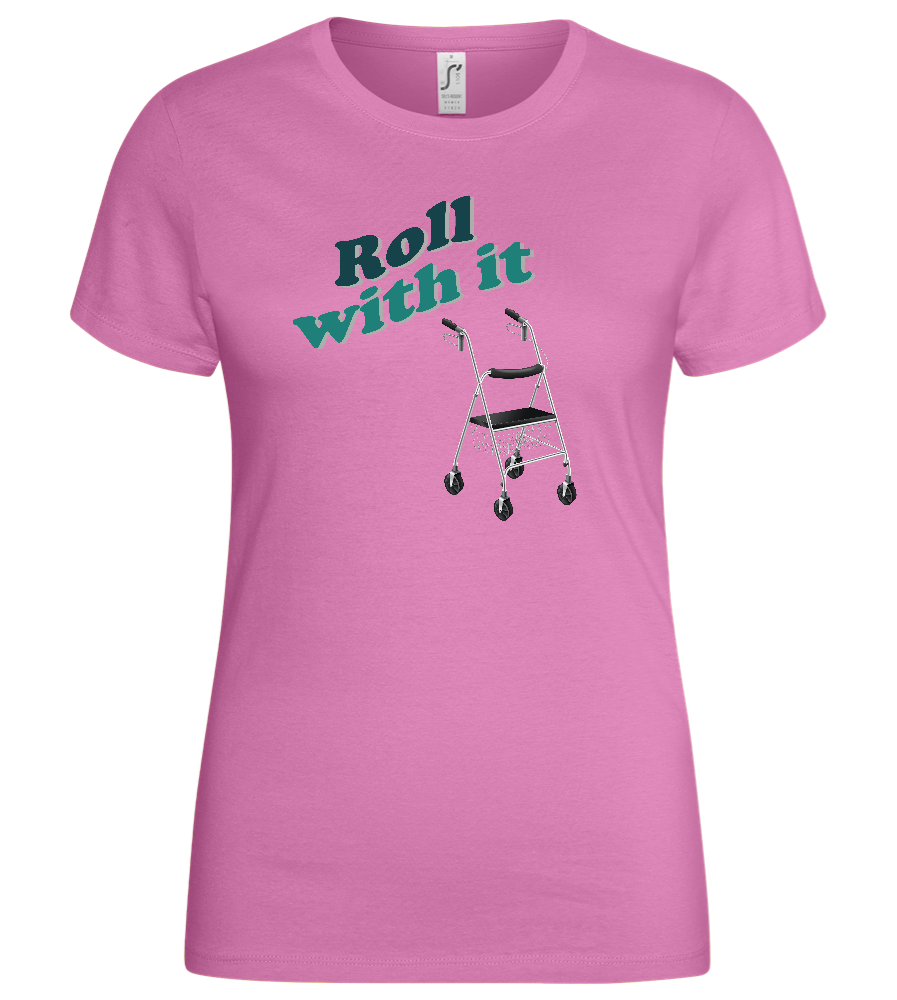 Roll With It Design - Basic women's t-shirt_PINK ORCHID_front