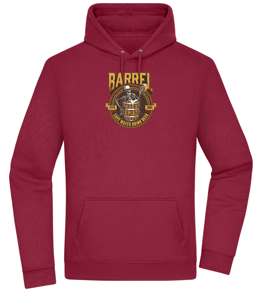 Save Water Drink Beer Barrel Design - Premium Essential Unisex Hoodie_BORDEAUX_front