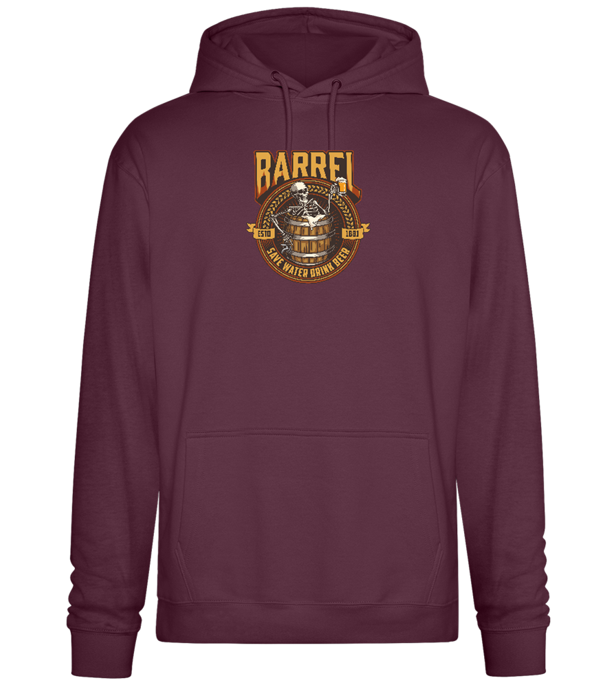 Save Water Drink Beer Barrel Design - Premium Essential Unisex Hoodie_BORDEAUX_front