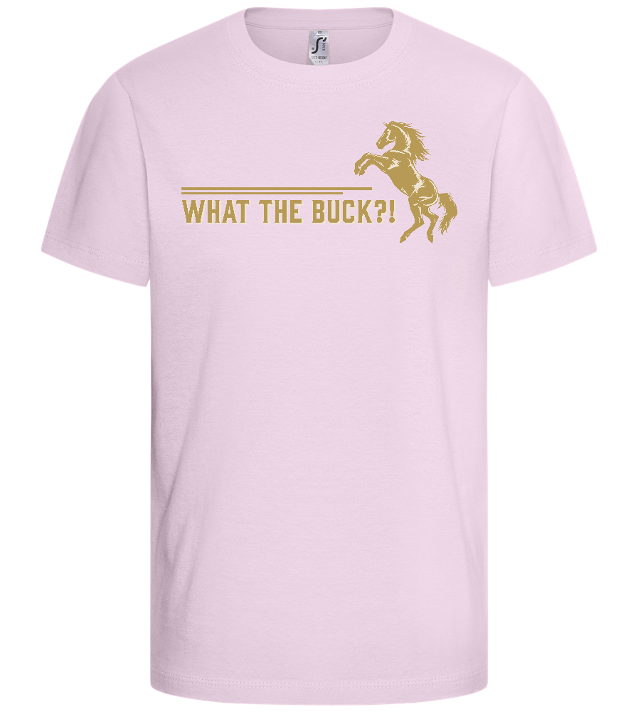 What The Buck Design - Comfort kids fitted t-shirt_LIGHT PINK_front