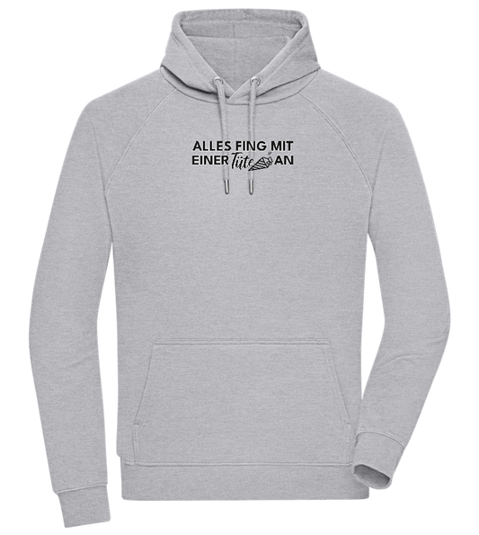 Alles Fing Mit Einer Tüte An Design - Comfort unisex hoodie_ORION GREY II_front