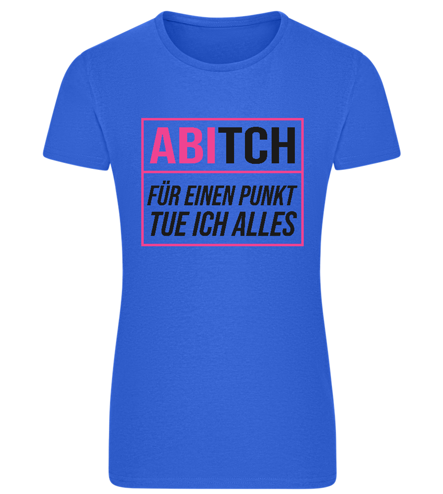 Tue Ich Alles Design - Comfort women's fitted t-shirt_ROYAL_front