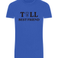 Tall Best Friend Design - Basic Unisex T-Shirt_ROYAL_front