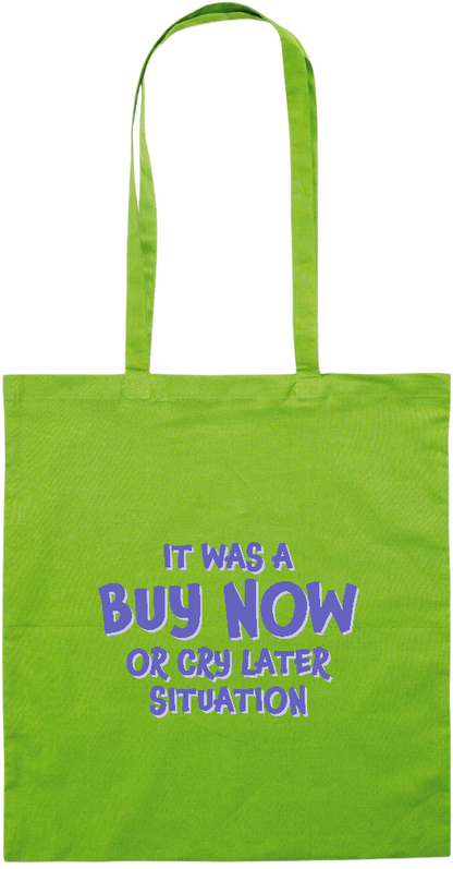 Buy Now Cry Later Design - Essential colored event tote bag_LIME_front