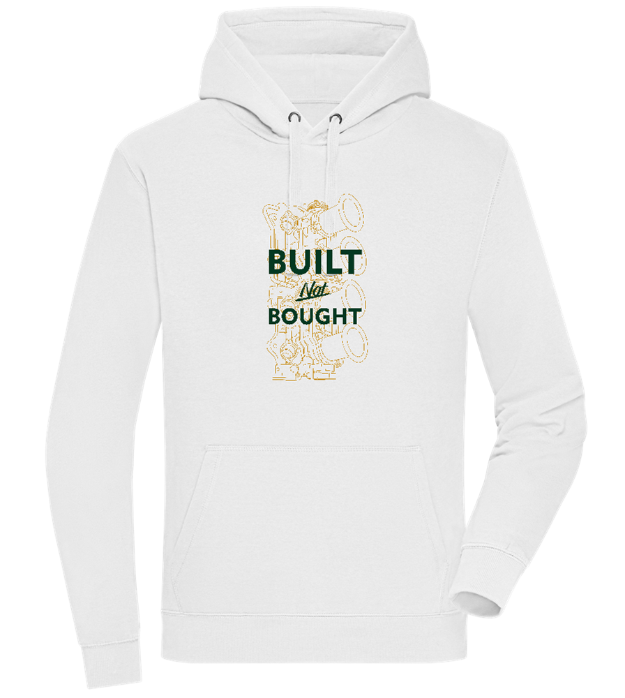 Built Not Bought Car Design - Premium unisex hoodie_WHITE_front