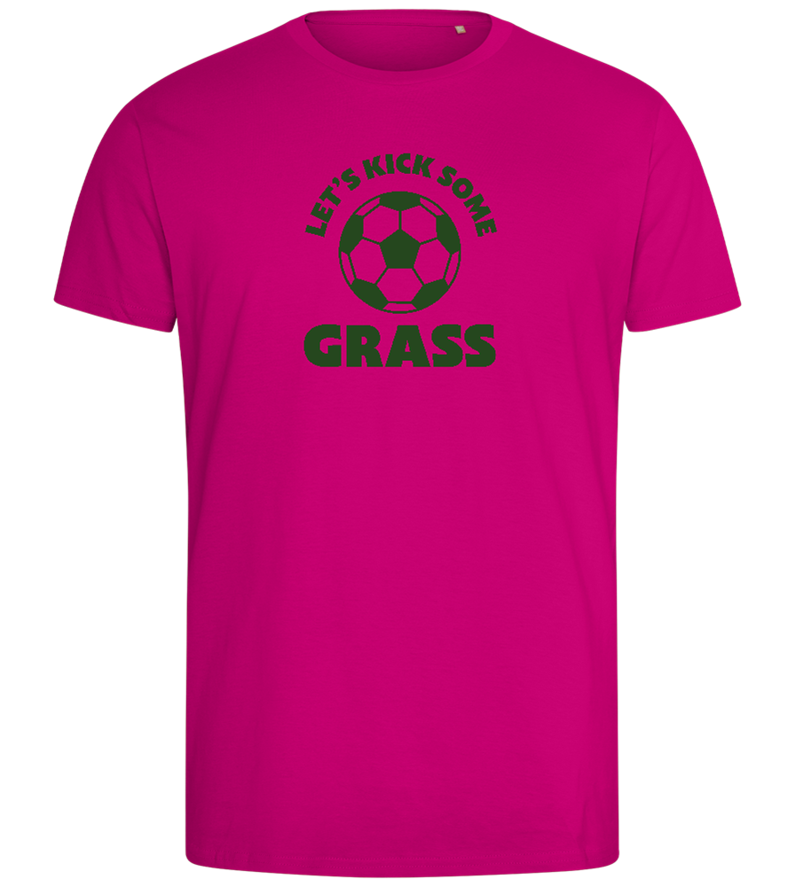 Let's Kick Some Grass Design - Comfort men's fitted t-shirt_FUCHSIA_front