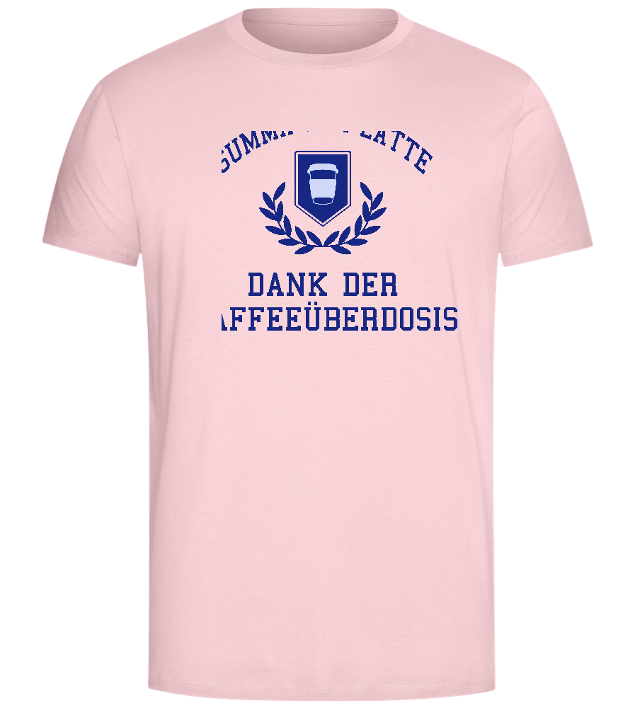 Kaffeeüberdosis Design - Comfort Unisex T-Shirt_CANDY PINK_front