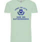 Kaffeeüberdosis Design - Comfort Unisex T-Shirt_ICE GREEN_front