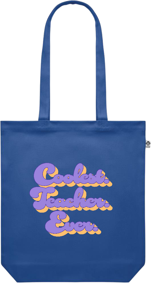 Coolest Teacher Ever Design - Premium colored organic canvas shopping bag_ROYAL BLUE_front