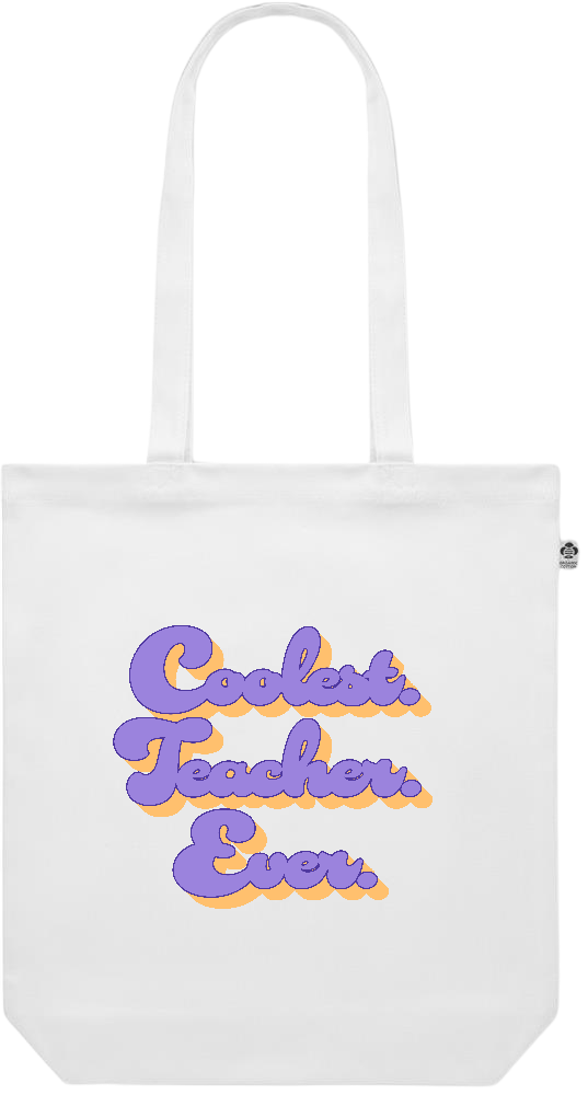 Coolest Teacher Ever Design - Premium colored organic canvas shopping bag_WHITE_front