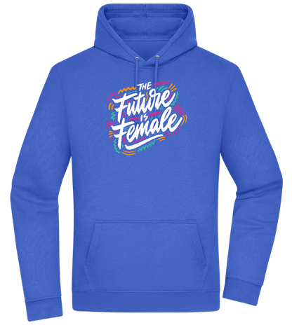 Future Is Female Design - Premium Essential Unisex Hoodie_ROYAL_front