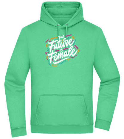 Future Is Female Design - Premium Essential Unisex Hoodie_SPRING GREEN_front